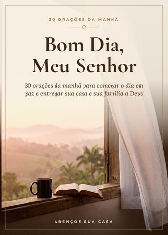 Bom Dia, Meu Senhor